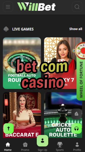 Bet Com Casino - Official Betting Casino-balyscasino.ydblkf.net